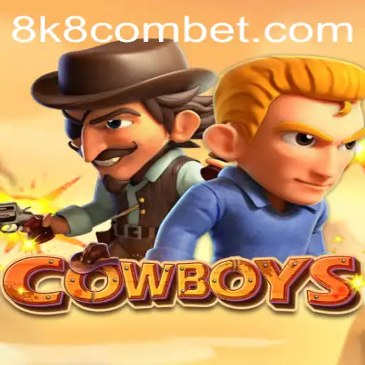 Dive into COWBOYS: The Wild West Gaming Adventure with 8k8 com
